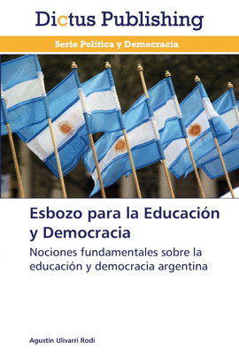 ESBOZO PARA LA EDUCACI�N Y DEMOCRACIA