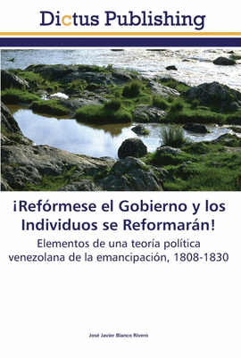 �REF�RMESE EL GOBIERNO Y LOS INDIVIDUOS SE REFORMAR�N!
