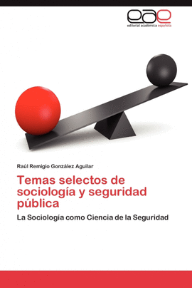 TEMAS SELECTOS DE SOCIOLOGA Y SEGURIDAD PBLICA