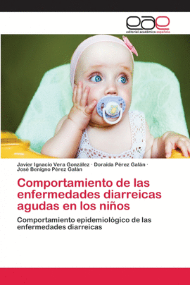 COMPORTAMIENTO DE LAS ENFERMEDADES DIARREICAS AGUDAS EN LOS NI�OS