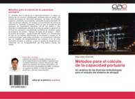 M�TODOS PARA EL C�LCULO DE LA CAPACIDAD PORTUARIA