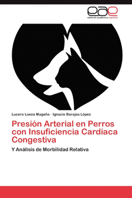 PRESI�N ARTERIAL EN PERROS CON INSUFICIENCIA CARDIACA CONGESTIVA