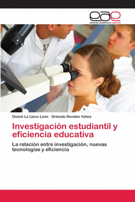 INVESTIGACIN ESTUDIANTIL Y EFICIENCIA EDUCATIVA