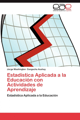 ESTAD�STICA APLICADA A LA EDUCACI�N CON ACTIVIDADES DE APRENDIZAJE