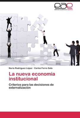 LA NUEVA ECONOM�A INSTITUCIONAL