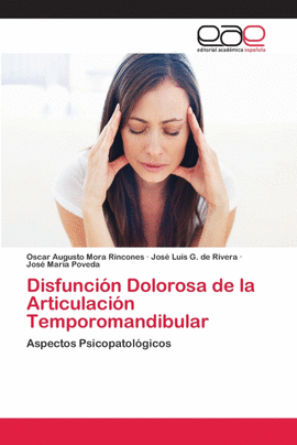 DISFUNCIN DOLOROSA DE LA ARTICULACIN TEMPOROMANDIBULAR