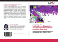 INCLUSI�N EN EDUCACI�N SUPERIOR PARA POBLACI�N CON DISCAPACIDAD