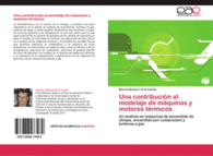 UNA CONTRIBUCI�N AL MODELAJE DE M�QUINAS Y MOTORES T�RMICOS
