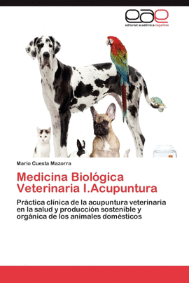 MEDICINA BIOL�GICA VETERINARIA I.ACUPUNTURA