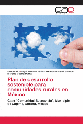 PLAN DE DESARROLLO SOSTENIBLE PARA COMUNIDADES RURALES EN M�XICO