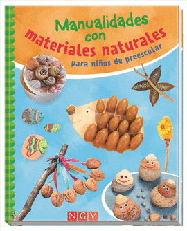 MANUALIDADES CON MATERIALES NATURALES PARA NIOS DE PREESCOLAR