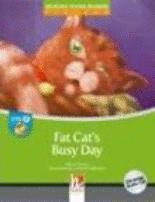 FAT CAT'S BUSY DAY. LEVEL D