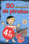 50 DIVERSIONES DE PIRATAS JUEGOS CHISTES POEMAS MA