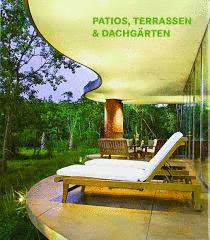 PATIOS, TERRASSEN & DACHGRTEN