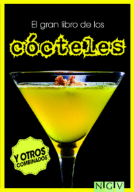 EL GRAN LIBRO DE LOS C�CTELES