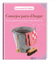 SECRETOS ABUELA: CONSEJOS HOGAR