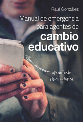 MANUAL DE EMERGENCIA PARA AGENTES DE CAMBIO EDUCATIVO