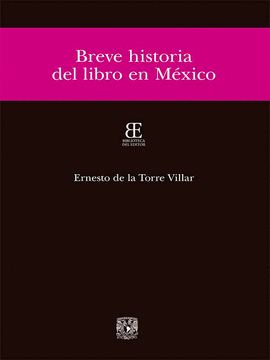BREVE HISTORIA DEL LIBRO EN MXICO