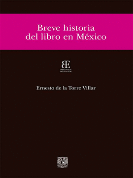 BREVE HISTORIA DEL LIBRO EN M�XICO