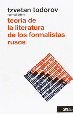 TEORA DE LA LITERATURA DE LOS FORMALISTAS RUSOS