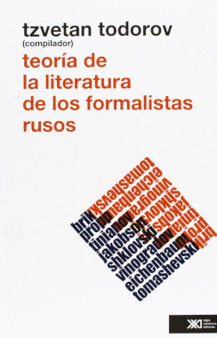TEOR�A DE LA LITERATURA DE LOS FORMALISTAS RUSOS