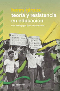 TEOR�A Y RESISTENCIA EN EDUCACI�N