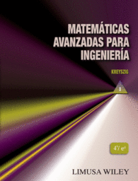 MATEMTICAS AVANZADAS PARA INGENIERA VOL. I