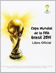 COPA MUNDIAL DE LA FIFA BRASIL 2014