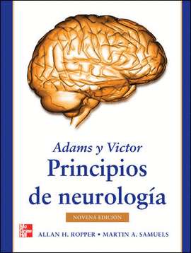 PRINCIPIOS DE NEUROLOGIA DE ADAMS Y VICTOR