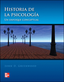HISTORIA DE LA PSICOLOGIA ENFOQUE CONCEPTUAL