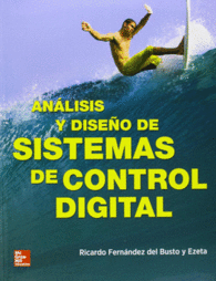 ANALISIS Y DISENO DE SISTEMAS DE CONTROL DIGITAL
