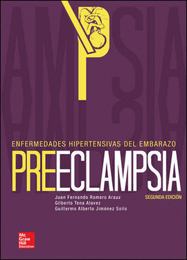 PREECLAMPSIA. ENFERMEDADES HIPERTENSIVAS DEL EMBARAZO.