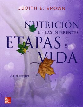 NUTRICION EN LAS DIFERENTES ETAPAS DE LA VIDA