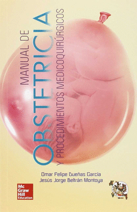 MANUAL DE OBSTETRICIA Y PROCEDIMIENTOS MEDICO QUIRURGICOS