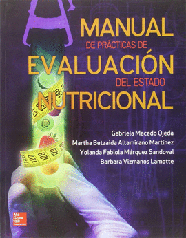 MANUAL DE PRACTICAS DE EVALUACION DEL ESTADO NUTRICIONAL