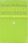 GENTICA NEOLIBERAL: MITOS Y MORALEJA DE LA PSICOLOGA EVOLUCIONISTA