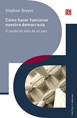 C�MO HACER FUNCIONAR NUESTRA DEMOCRACIA