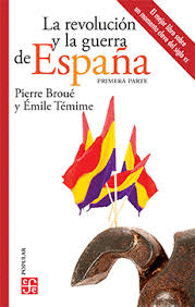 LA REVOLUCI�N Y LA GUERRA DE ESPA�A I