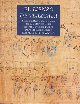 EL LIENZO DE TLXACALA
