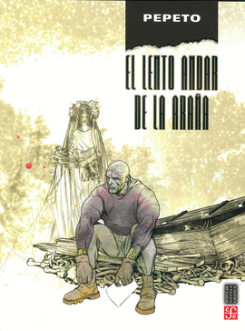 EL LENTO ANDAR DE LA ARA�A