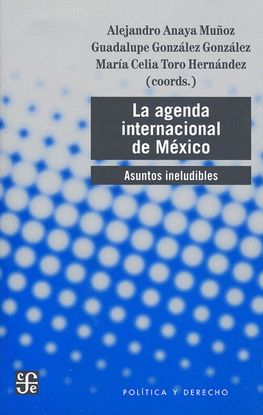 LA AGENDA INTERNACIONAL DE MEX