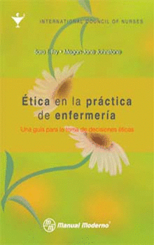E�TICA EN LA PR�CTICA ENFERMER�A