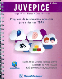 JUVEPICE. PROGRAMA DE INTERVENCION EDUCATIVA PARA NI�OS CON TDAH.
