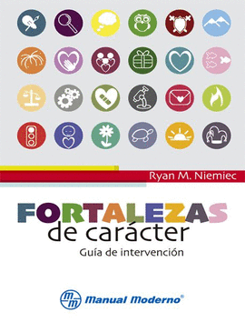 FORTALEZAS DE CARACTER GUIA DE INTERVENCION