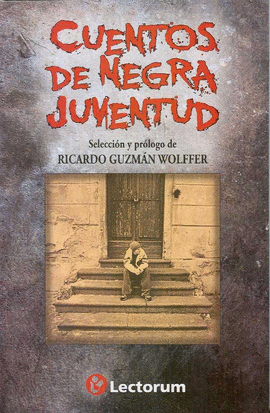 CUENTOS DE NEGRA JUVENTUD