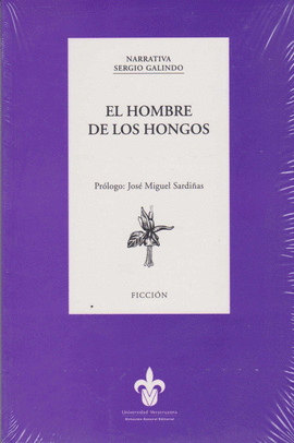 HOMBRE DE LOS HONGOS, EL