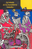 BALADA DE LOS BANDOLEROS BALAD�ES, LA