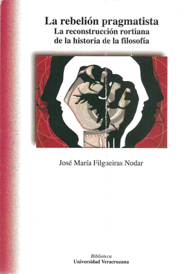 REBELI�N PRAGMATISTA, LA