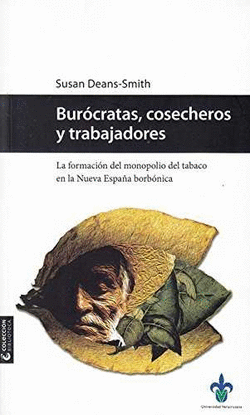 BURCRATAS, COSECHEROS Y TRABAJADORES