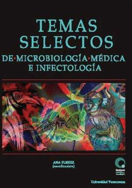 TEMAS SELECTOS DE MICROBIOLOGA MDICA E INFECTOLOGA